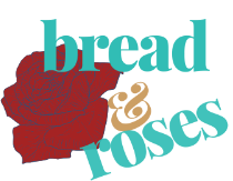 Bread and Roses